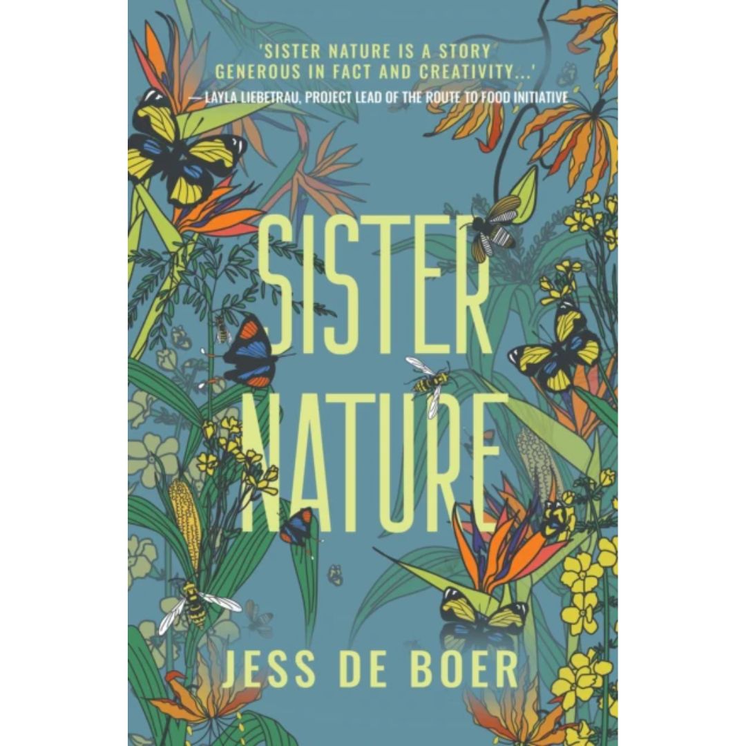 Sister Nature by Jess de Boer